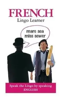 French Lingo Learner, Paperback/Drew Launay