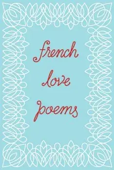 French Love Poems, Paperback/New Directions