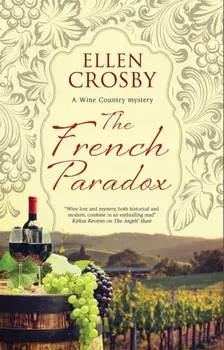 French Paradox, Paperback/Ellen Crosby