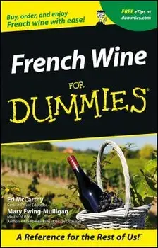 French Wine for Dummies, Paperback/Ed McCarthy