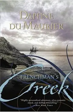 Frenchman's Creek - Daphne Du Maurier