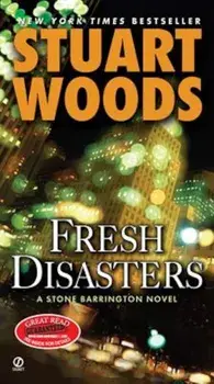 Fresh Disasters, Paperback/Stuart Woods