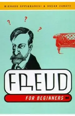 Freud for Beginners - Richard Appignanesi