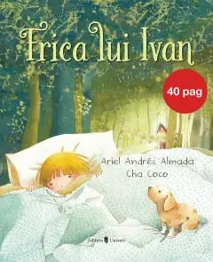 Frica lui Ivan
