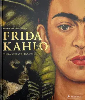 Frida Kahlo. The Painter and Her Work, Hardback/Helga Prignitz-Poda