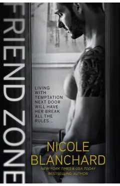 Friend Zone - Nicole Blanchard