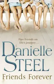 Friends Forever, Paperback/Danielle Steel