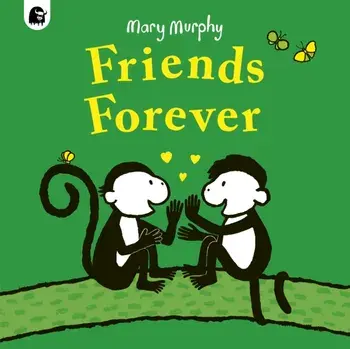Friends Forever, Paperback/Mary Murphy
