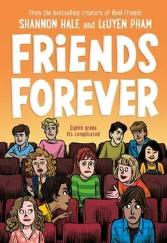 Friends Forever, Paperback/Shannon Hale