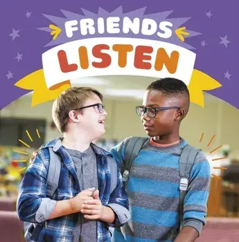 Friends Listen, Paperback/Megan Borgert-Spaniol
