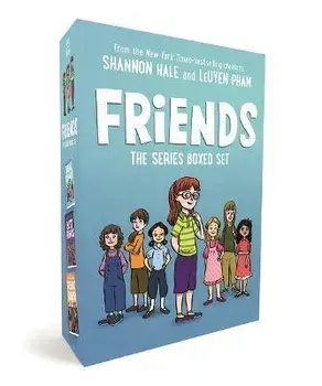Friends: The Series Boxed Set: Real Friends, Best Friends, Friends Forever, Boxed Set/Shannon Hale