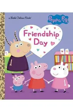 Friendship Day (Peppa Pig) - Golden Books