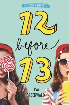 Friendship List: 12 Before 13, Paperback/Lisa Greenwald
