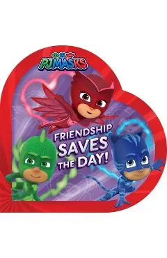 Friendship Saves the Day! - Ximena Hastings