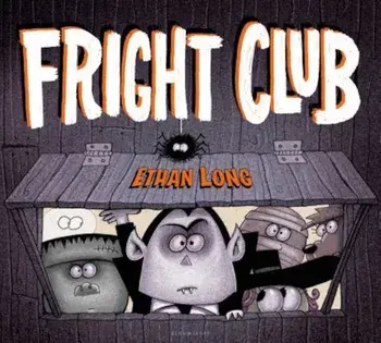 Fright Club, Hardcover/Ethan Long