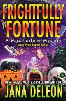 Frightfully Fortune, Paperback/Jana DeLeon