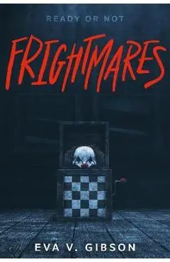 Frightmares - Eva V. Gibson