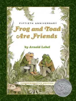 Frog and Toad Are Friends 50th Anniversary Commemorative Edition, Hardback/Arnold Lobel