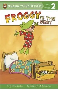 Froggy Is the Best - Jonathan London