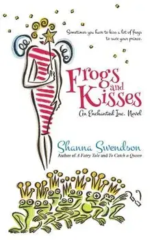 Frogs and Kisses, Paperback/Shanna Swendson
