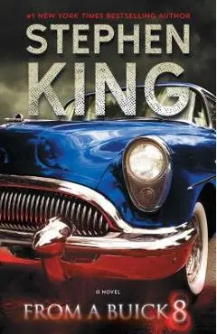 From a Buick 8 - Stephen King