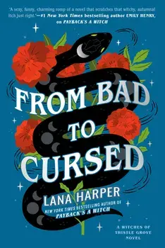 From Bad to Cursed, Paperback/Lana Harper