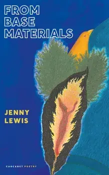 From Base Materials, Paperback/Jenny Lewis