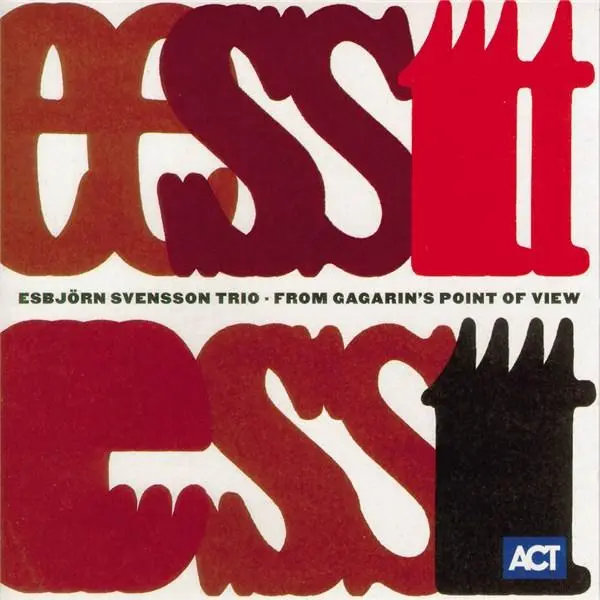 From Gagarin's Point of View | E.S.T