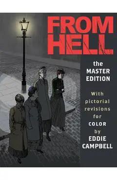 From Hell: Master Edition - Alan Moore