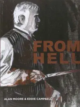 From Hell. UK ed., Paperback/Eddie Campbell