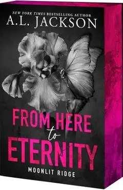 From Here to Eternity - A. L. Jackson