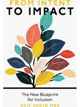 From Intent to Impact. The New Blueprint for Inclusion, Paperback/***
