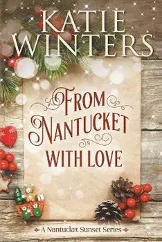 From Nantucket, With Love, Paperback/Katie Winters