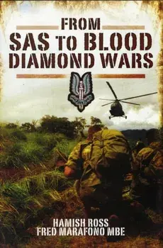 From SAS to Blood Diamond Wars, Hardback/Fred, MBE Marafono