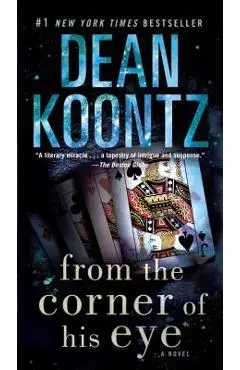 From the Corner of His Eye - Dean Koontz