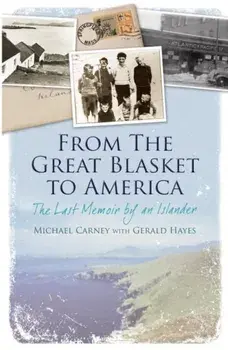 From the Great Blasket to America, Paperback/Gerald Hayes