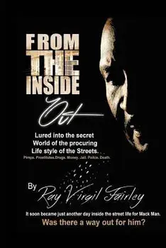 From the Inside Out, Paperback/Mr Ray Virgil Fairley
