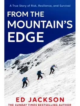 From the Mountain's Edge, Paperback/Ed Jackson