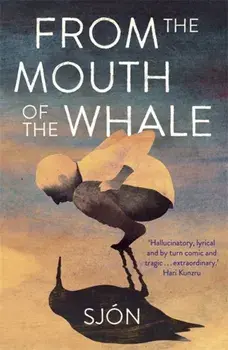 From the Mouth of the Whale, Paperback/***