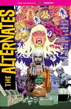 From The World Of Minor Threats: The Alternates, Paperback/Tim Seeley