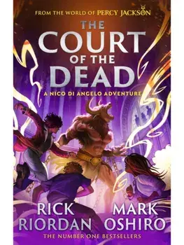 From the World of Percy Jackson: The Court of the Dead (The Nico Di Angelo Adventures), Hardback/Mark Oshiro