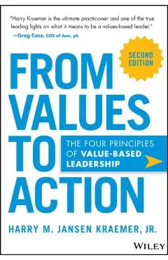 From Values to Action - Harry M. Jansen Kraemer