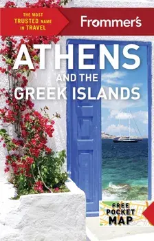 Frommer's Athens and the Greek Islands. 3 ed, Paperback/Stephen Brewer