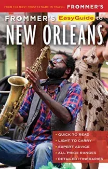 Frommer's EasyGuide to New Orleans. 8 ed, Paperback/Lavinia Spalding