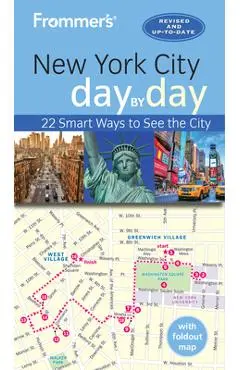 Frommer's New York City Day by Day - Pauline Frommer
