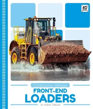Front-End Loaders, Hardcover/Aubrey Zalewski