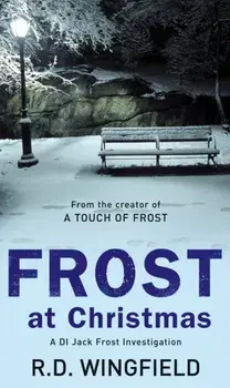 Frost At Christmas. (DI Jack Frost Book 1), Paperback/R. D. Wingfield
