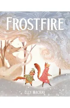 Frostfire - Elly Mackay