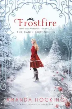 Frostfire: The Kanin Chronicles (from the World of the Trylle), Paperback/Amanda Hocking