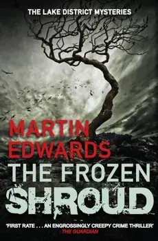 Frozen Shroud, Paperback/Martin Edwards